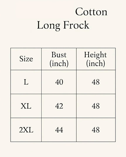 Size chart for Cotton Long Frock with bust and height measurements.